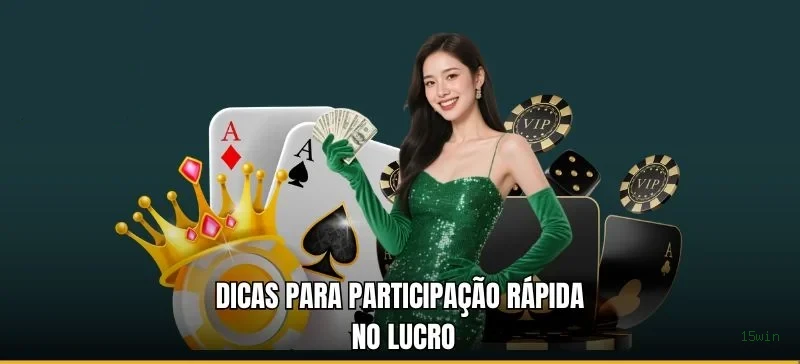 Poker no 15win: experiência segura no Brasil